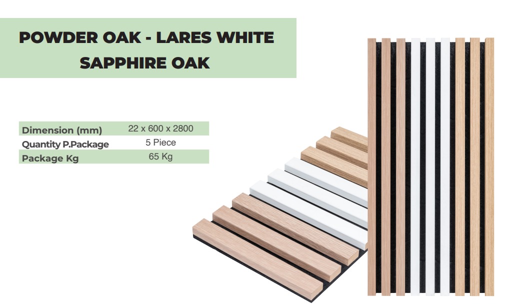 POWDER OAK – LARES WHITE – SAPPHIRE OAK