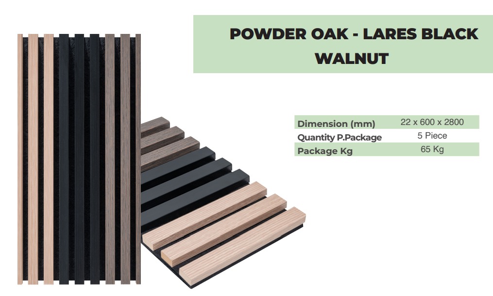 POWDER OAK – LARES BLACK – WALNUT